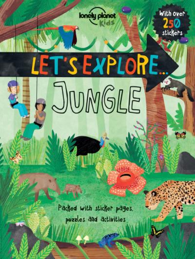Lonely Planet Kids Let’s Explore... Jungle