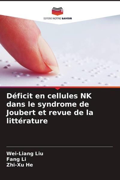 Déficit en cellules NK dans le syndrome de Joubert et revue de la littérature