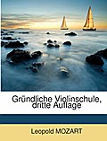 Gründliche Violinschule...