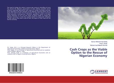 Cash Crops as the Viable Option to the Rescue of Nigerian Economy