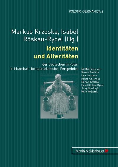 Identitäten und Alteritäten
