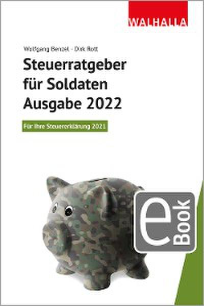 Steuerratgeber für Soldaten - Ausgabe 2022
