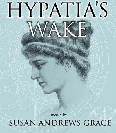 Hypatia’s Wake