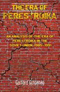 Era of Perestroika