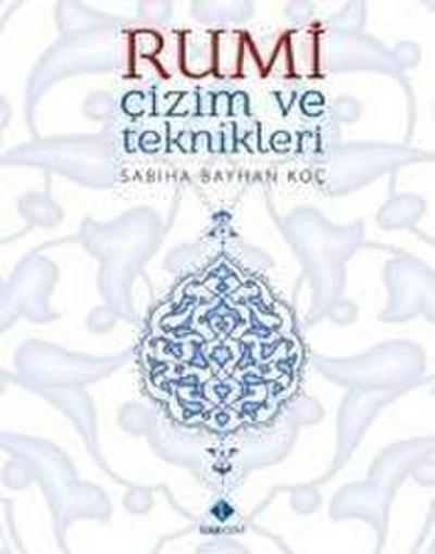 Rumi Cizim ve Teknikleri