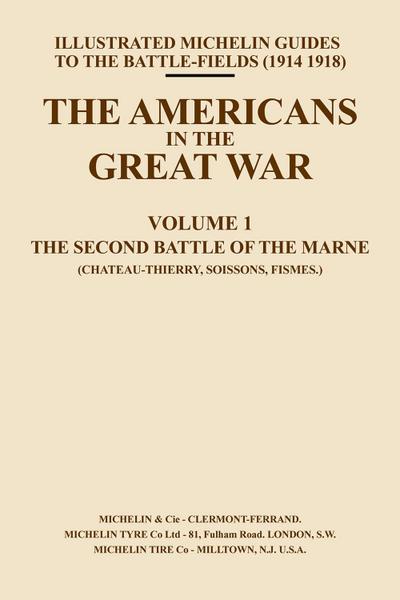 Americans in the Great War - Vol I