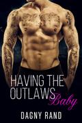 Having The Outlaw’s Baby