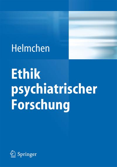 Ethik psychiatrischer Forschung