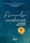 Psicanálise e Universidade: Incursões (Im)possíveis