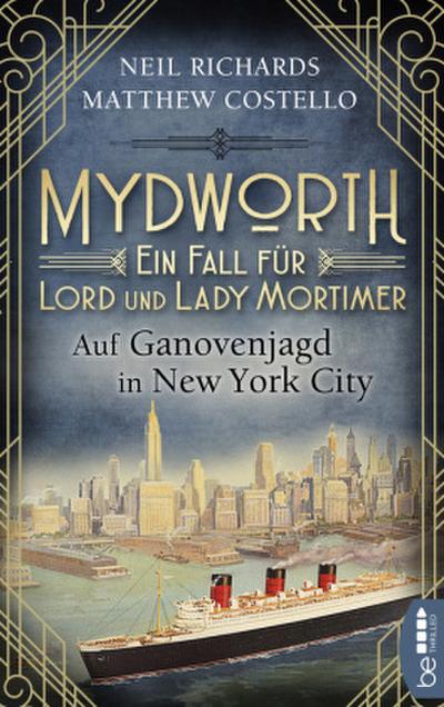 Mydworth - Auf Ganovenjagd in New York City