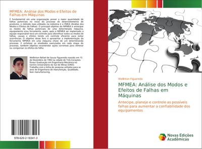 MFMEA: Análise dos Modos e Efeitos de Falhas em Máquinas