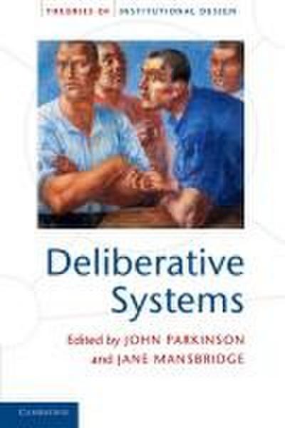 Deliberative Systems
