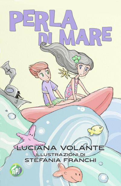 Volante, L: Perla di mare