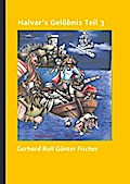 Halvar’s Gelöbnis Teil 3