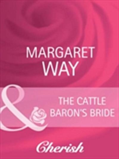 Cattle Baron’s Bride