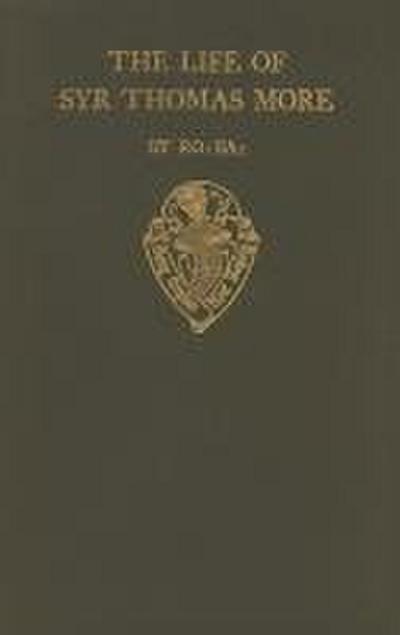 The Lyfe of Syr Thomas More, by R. Ba.