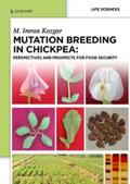 Mutation Breeding in Chickpea