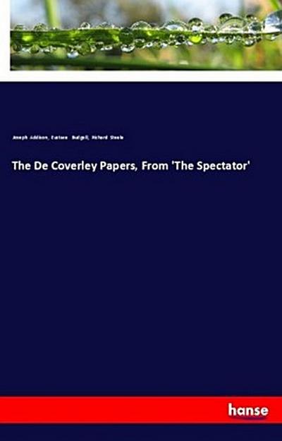 The De Coverley Papers, From ’The Spectator’