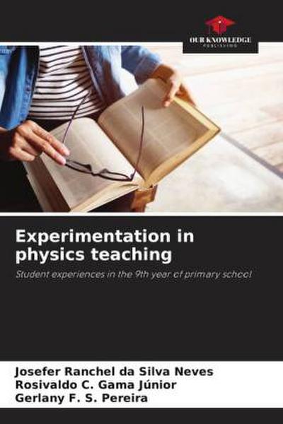Experimentation in physics teaching