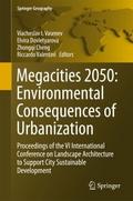 Megacities 2050: Environmental Consequences of Urb