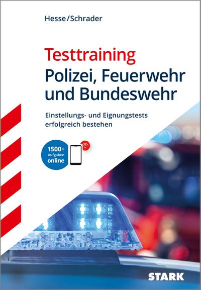 STARK Testtraining Polizei, Feuerwehr und Bundeswehr