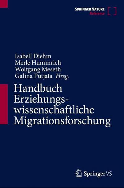 Handbuch Erziehungswissenschaftliche Migrationsforschung