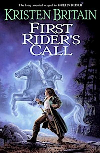 First Rider’s Call