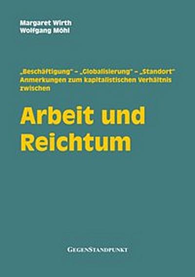 Arbeit und Reichtum