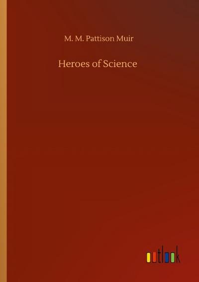 Heroes of Science
