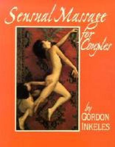 Inkeles, G: Sensual Massage for Couples