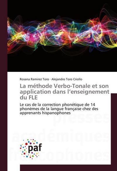 La méthode Verbo-Tonale et son application dans l’enseignement du FLE