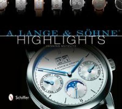 A. Lange & Söhne(r) Highlights