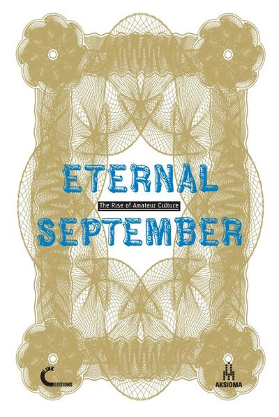 Eternal September. The Rise of Amateur Culture