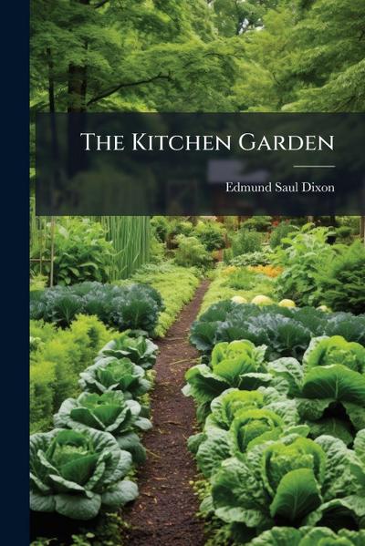The Kitchen Garden