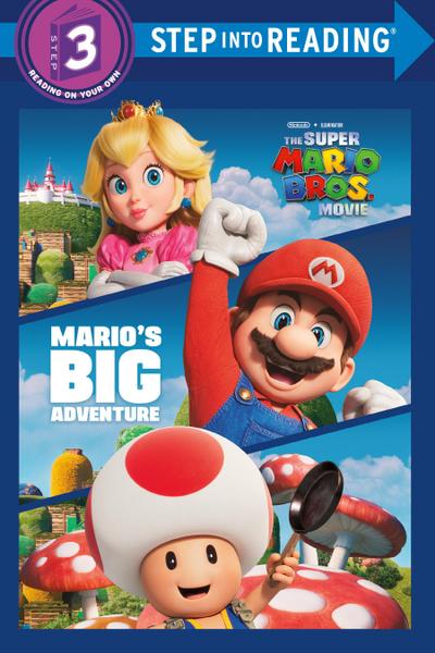Mario’s Big Adventure (Nintendo(r) and Illumination Present the Super Mario Bros. Movie)
