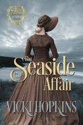 The Seaside Affair (The Venturous Hearts)