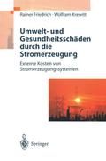 Umwelt- und Gesundheitsschäden durch die Stromerze