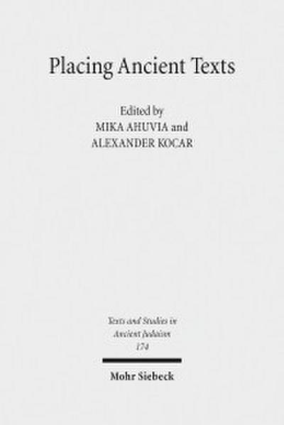 Placing Ancient Texts