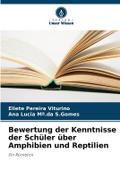 Bewertung der Kenntnisse der Schüler über Amphibie