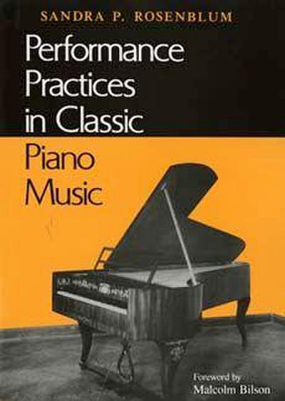 Performance Practices in Classic Piano Music