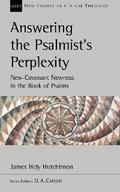 Answering the Psalmist’s Perplexity