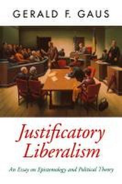 Justificatory Liberalism