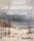 Die Geschichte des Padre