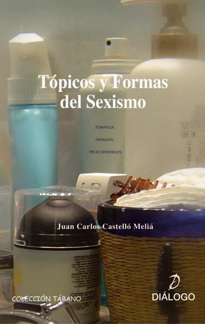 Tópicos y formas del sexismo