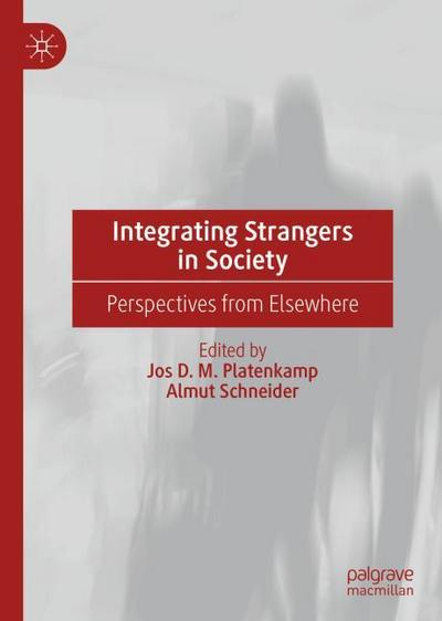 Integrating Strangers in Society