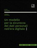 Un modello per la sicurezza dei dati personali nell’era digitale