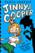 Jinny & Cooper: My Teacher’s Big Bad Secret