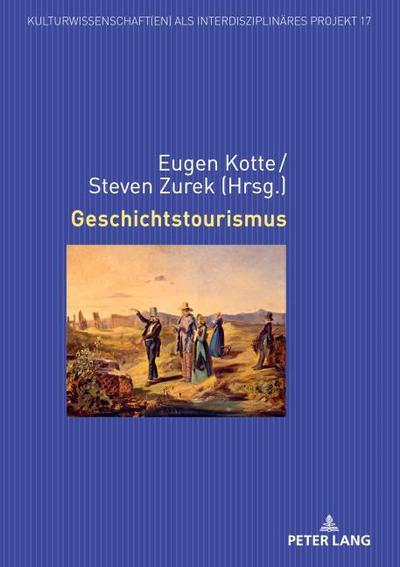 Geschichtstourismus