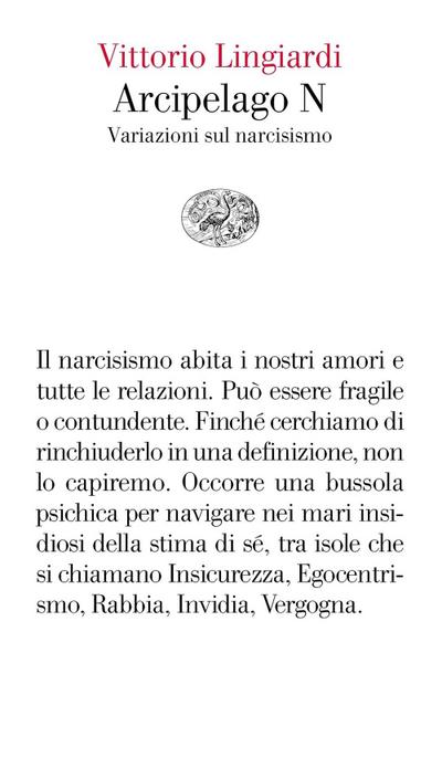 Arcipelago N. Variazioni sul narcisismo