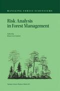 Risk Analysis in Forest Management